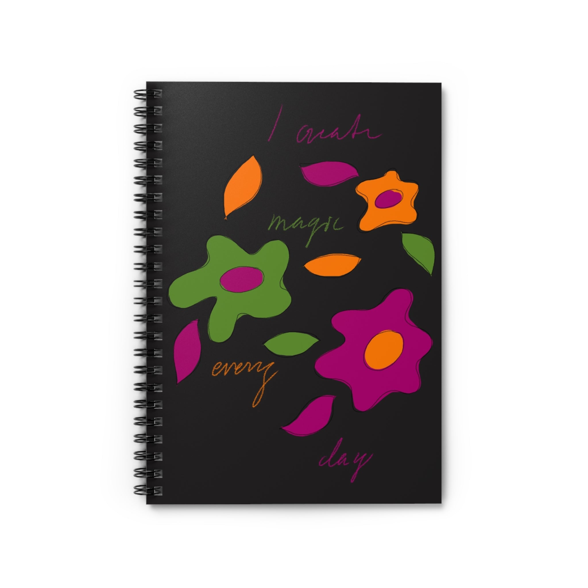 Spiral Notebook - Ruled Line - I Create Magic Every Day